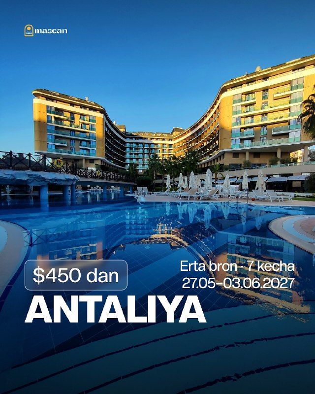 Early booking in Antalya: 7 nights / 8 days
